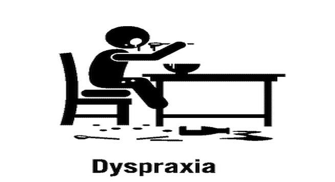 Dyspraxia