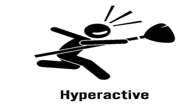 hyperactive