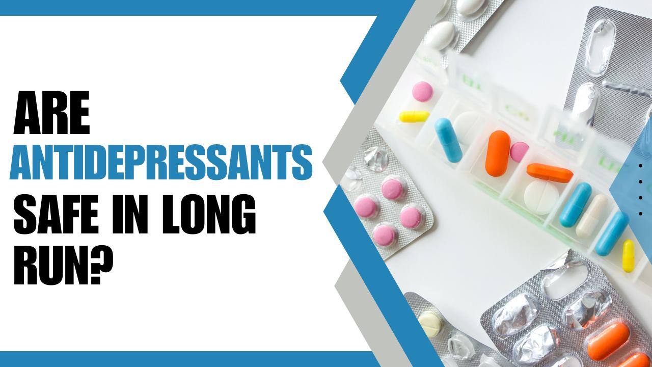 Antidepressants Side Effects Consuming Antidepressants Can Cause