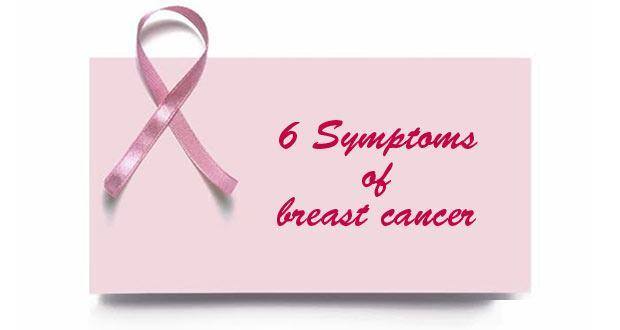 6 symptoms of breast cancer