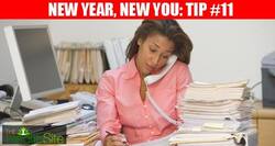 New Year, New You: Tip #11 -- Take a break every one hour from your desk job