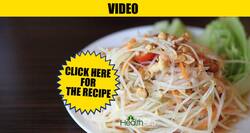 Healthy Thai raw papaya salad from Chef Nikhil Rastogi's kitchen