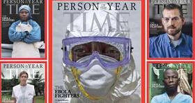 TIME's Person of the Year for 2014: Why Ebola fighters deserved to win the title