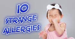 Wacky allergies we bet you don't know about