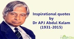 RIP APJ Abdul Kalam – 7 inspirational quotes by the 'Missile Man'