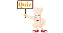 Quiz - Do you know what it takes to have strong bones?