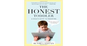 Book review: The Honest Toddler by Bunmi Laditan Book review: The Honest Toddler by Bunmi Laditan