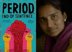 'पीरियड. एंड ऑफ सेंटेंस'- पीरियड्स पर आधारित एक फ़िल्म जिसे ऑस्कर के लिए नॉमिनेट किया गया