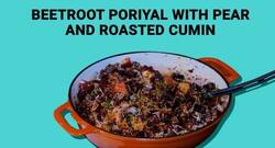 Beetroot poriyal with pear and roasted cumin: Boost your immunity with this vitamin C rich recipe