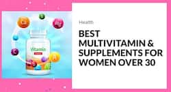 Do we really need multivitamins and supplements after 30?