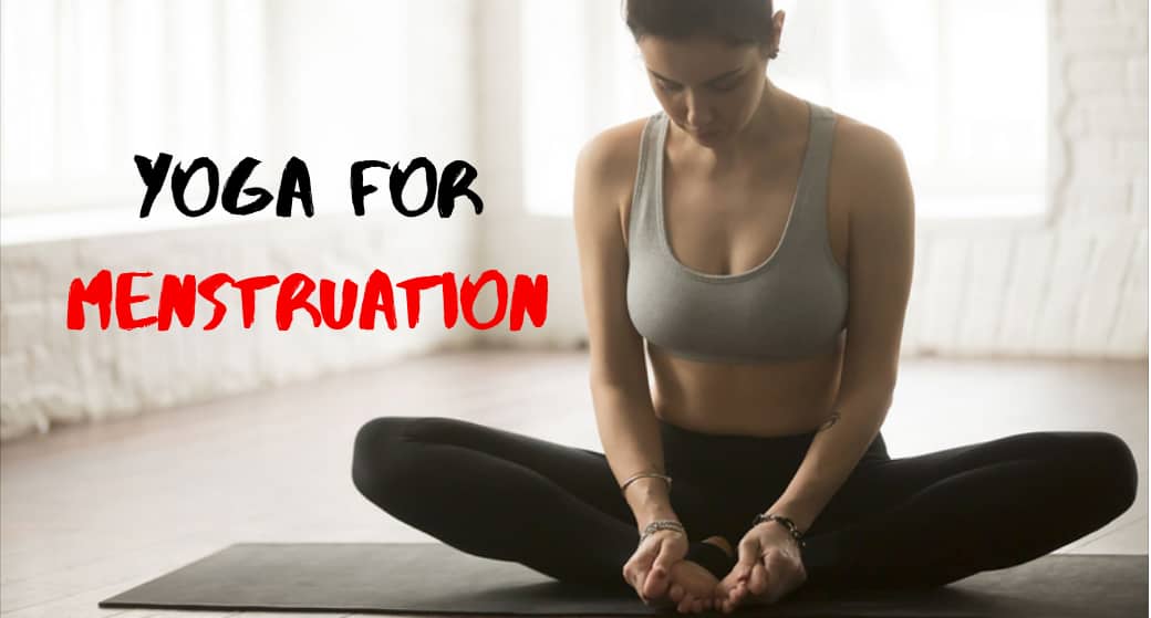 These 6 Yogas are Best During Periods for Cramp relief – HealthFab