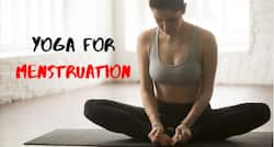 Yoga for periods: 5 asanas for healthy menstrual cycle