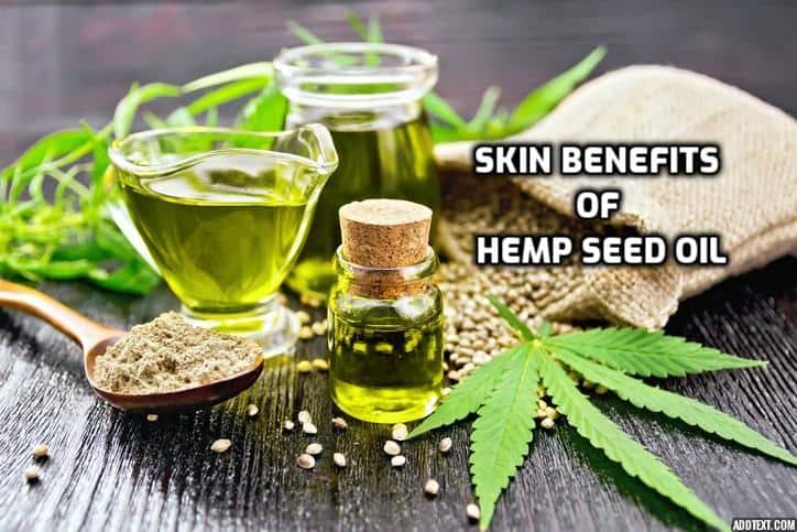 Hemp seed oil for skin: 5 benefits you should know about ...