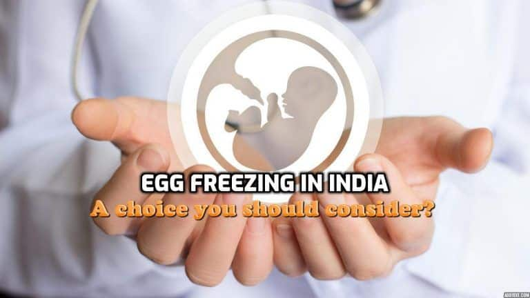 Egg freezing in India: A choice you should consider?