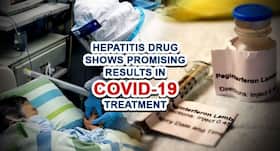 This hepatitis drug can help speed up Covid-19 recovery by 4 times, say experts