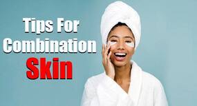 Have combination skin? Here are skincare trends you should adopt and avoid