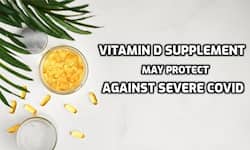 Vitamin D supplement may save people with severe Covid-19; Know how much is enough