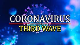 3rd Wave of COVID-19 Inevitable, Preparation Is The Only Key: Government Over Coronavirus Crisis