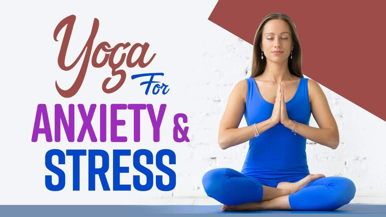 Does Yoga Help With Depression and Anxiety? Here's What Expert Says ...