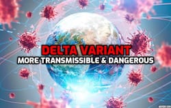 Delta Variant More Transmissible And Dangerous In Terms of Severity of Illness, Expert Warns