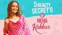 Happy Birthday Neha Kakkar: नेहा कक्‍कड़ के ब्‍यूटी सीक्रेट्स हैं बहुुत खास, वीडियो में देखें