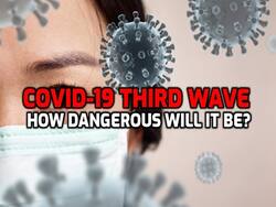 Third COVID-19 Wave: How Dangerous Will It Be? Scientist Explains