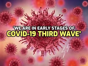 Third Wave of COVID-19:    We Are In Early Stages   , WHO Issues Warning