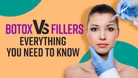 Facial Surgeries: Botox Vs Fillers | Watch Now