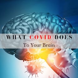 Can COVID-19 Lead To Fatal Brain Inflammation? Here   s What Neuroscientists Want You To Know
