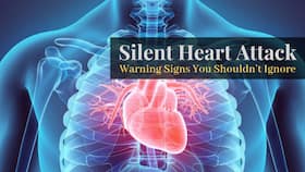 Silent Heart Attack: 5 Warning Signs That You Shouldn't Overlook