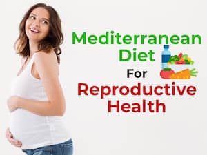 Can Meditteranean Diet Help Beat The Odds Of Fertility?