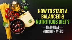 Balanced Diet: कैसे शुरू की जाए बैलेंस्ड डाइट? | नेशनल नुट्रिशन वीक