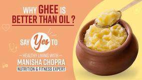 Ghee Vs Oil : Why Consuming Ghee Is Better Than Consuming Other Edible Oil, Watch Video