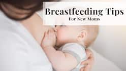 Breastfeeding Tips: Simple Ayurvedic Steps For Easy Breastfeeding For The New Moms