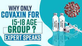 Booster For Kids: 15 से 18 साल के बच्चों को  लगेगी कोवैक्सीन, एक्सपर्ट द्वारा जानिए इसका कारण | Watch