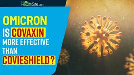 Omicron: Is Covaxin Better Than Covieshield? |  Which Vaccine Will Work The Best Against Omicron?