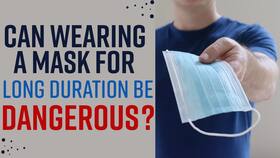 Can Wearing a Mask for Long Duration be Dangerous? Watch Video