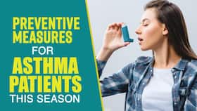 Expert Speaks: Preventive Measures For Asthma Patients In Winters, Watch Video Expert Speaks: Preventive Measures For Asthma Patients In Winters, Watch Video