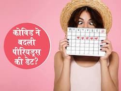 कोविड ने इस तरह महिलाओं में पीरियड्स को किया है प्रभावित! स्टडी में खुलासा कैसे प्रभावित हुई महिलाएं