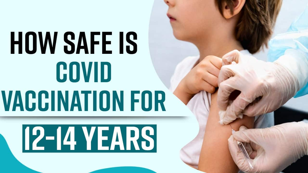 Vaccination Of Children Aged 12-14 Years - All You Need To Know - Watch 