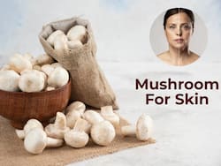 Mushroom For Skin: 4 Reasons To Include This Wonder Ingredient In Your Diet