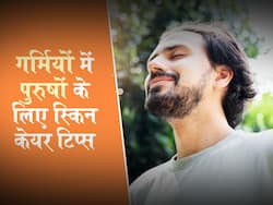 गर्मियों में पुरुषों के लिए स्किन केयर टिप्स