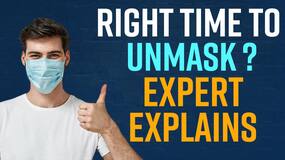 Explained: When Should People Unmask? Know What Expert Has To Say - Watch