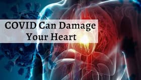 Coronavirus Can Severely Damage The Right Side Of Your Heart, Experts Warn of Possible Symptoms