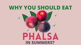 Benefits of Best Summer Cooling Fruit Phalsa