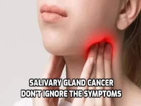 Salivary Gland Cancer: Why Ignoring Numbness In Your Face Is Not A Good Idea