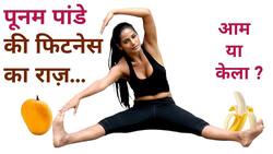 Poonam Pandey's Fitness Secret: Banana or Mango, Watch Video