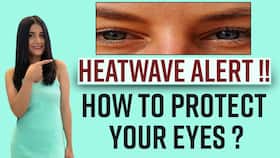 Summer Eye Care Tips: Suffering from Dry Eyes or Eyes Allergies? Watch Video