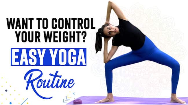 Weight Loss Management: Easy Yoga Asanas to Maintain Your Weight