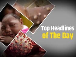 Monkeypox To Hit 1Lakh Cases Globally To COVID-19 New Variant Spreading Rapidly: Top 7 Health News of the Day